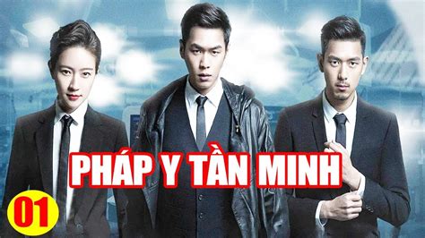 Phim Pháp Y Tần Minh .